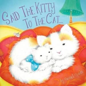 Said the Kitty to the Cat Hardback