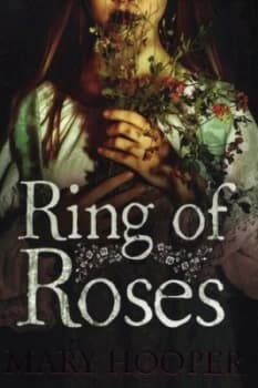 Ring of Roses by Mary Hooper Paperback