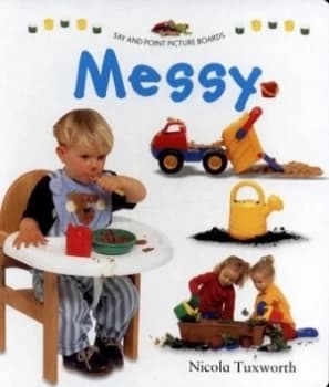 Messy by Nicola Tuxworth Hardback
