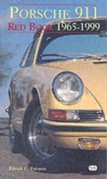 Porsche 911 Red Book 1965-1999 by Patrick C Paternie Book