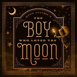 The Boy Who Loved the Moon by Rino Alaimo Hardback