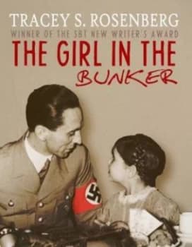 The Girl in the Bunker by Tracey S Rosenberg Paperback