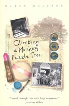 Climbing a Monkey Puzzle Tree by Karen Wallace Book