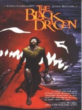 The Black Dragon by Chris Claremont and John Bolton Paperback