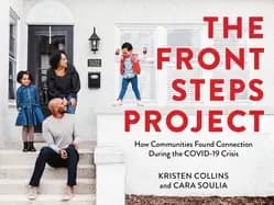 front steps project how communities found connection during the covid 19 cr