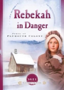 Rebekah in Danger by Colleen L. Reece Book