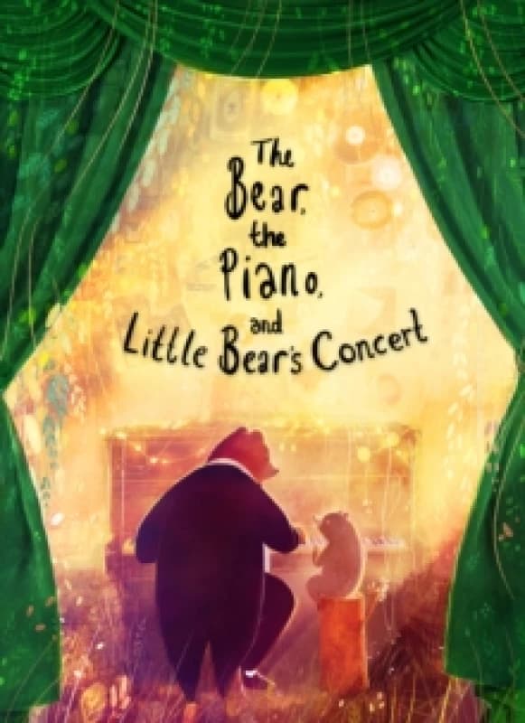 The Bear, the Piano and Little Bear's Concert Paperback / softback