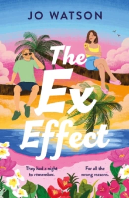 The Ex Effect. Paperback. By Jo Watson Books