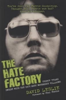The Hate Factory by David Leslie Book
