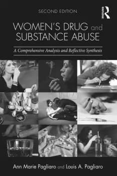 Womens Drug and Substance AbuseA Comprehensive Analysis and Reflective Synthesis