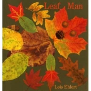 Leaf Man by Lois Ehlert (Hardback, 2005)