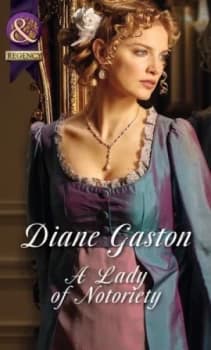 A Lady of Notoriety by Diane Gaston Paperback