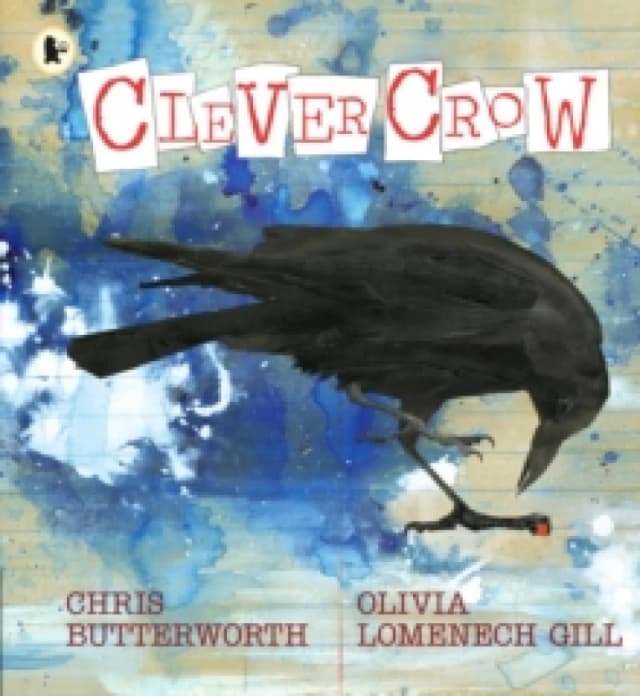 Clever Crow : WINNER of the Carnegie Medal for Illustration 2025 Paperback / softback