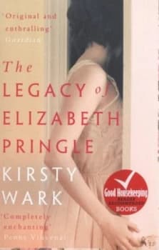 The Legacy of Elizabeth Pringle by Kirsty Wark Paperback