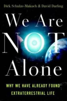 We Are Not Alone by Dirk Schulze-Makuch Paperback