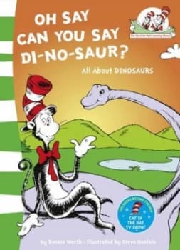 Oh Say Can You Say Di-No-Saur by Bonnie Worth Paperback