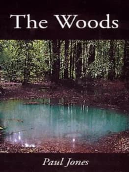 The Woods by Paul Jones Hardback