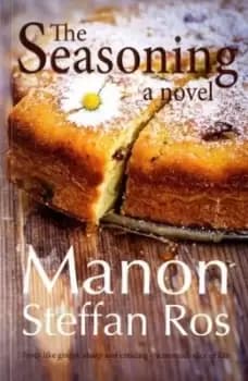 The seasoning by Manon Steffan Ros
