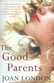 The Good Parents by Joan London Book