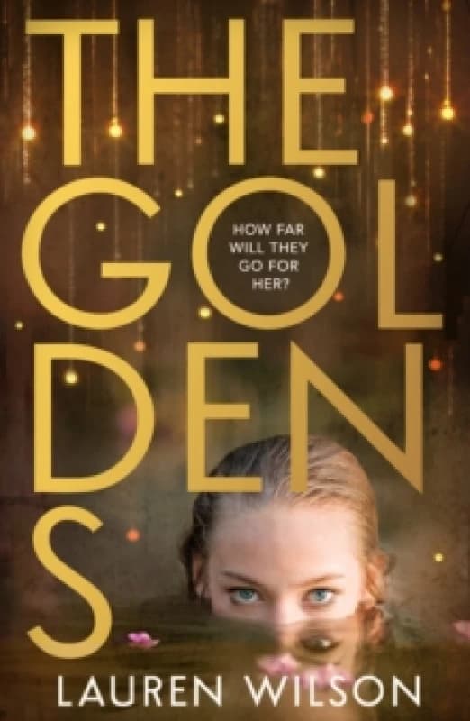 The Goldens. Paperback. By Lauren Wilson Books