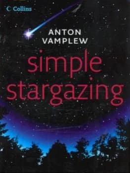 Simple Stargazing by Anton Vamplew Hardback