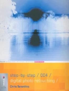 Digital Photo Retouching by Chris Tarantino Book