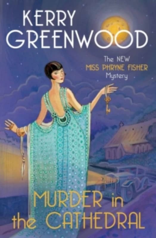 Murder in the Cathedral : The brand new mystery in the Phryne Fisher series Paperback / softback