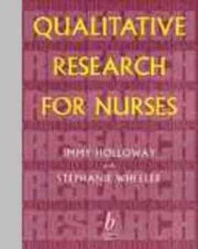 Qualitative Research for Nurses by Immy Holloway Paperback