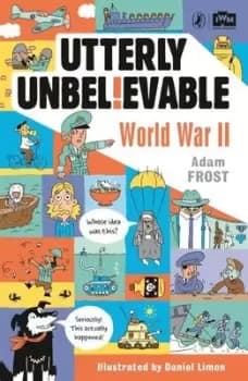Utterly unbelievable by Adam Frost