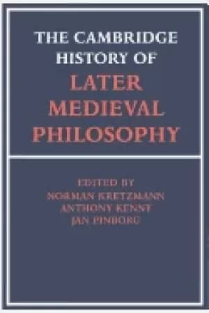 cambridge history of later medieval philosophy from the rediscovery of aris
