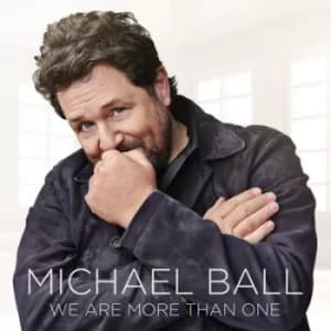 We Are More Than One by Michael Ball CD Album