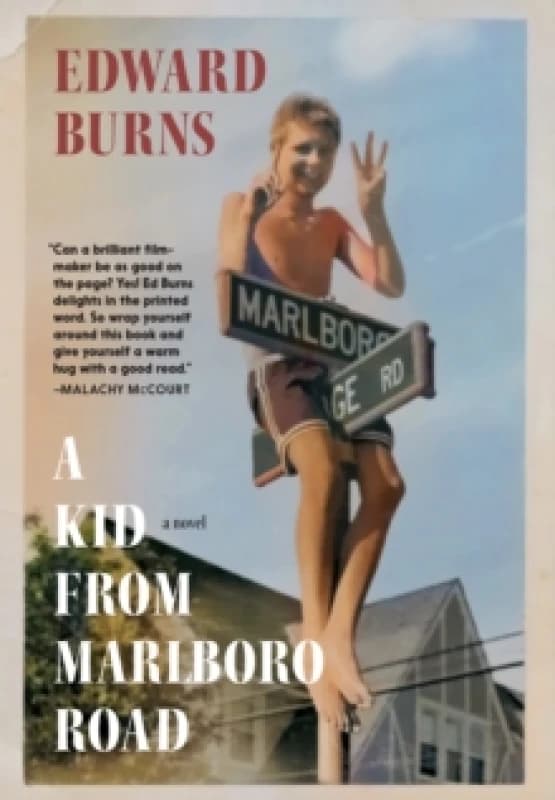 A Kid From Marlboro Road Hardback