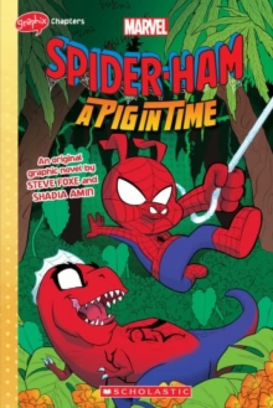 SPIDER-HAM #3 (GRAPHIX CHAPTERS) A Pig in Time Paperback / softback