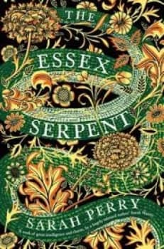 The Essex Serpent by Sarah Perry Paperback