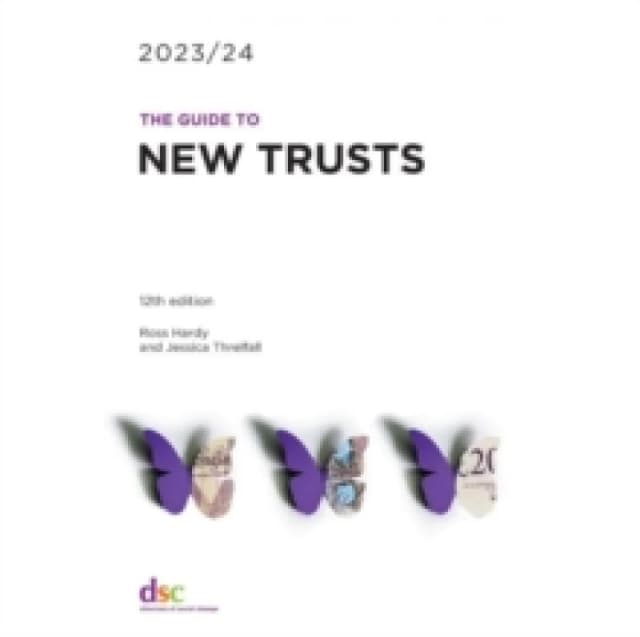 The Guide to New Trusts 2023/24 Paperback / softback