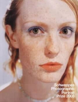 Schweppes Photographic Portrait Prize 2003 Paperback
