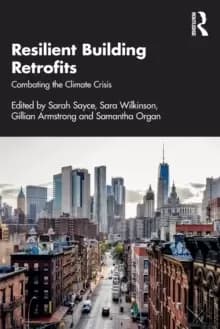 Resilient Building Retrofits : Combating the Climate Crisis