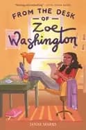 from the desk of zoe washington