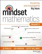 mindset mathematics visualizing and investigating big ideas grade 5