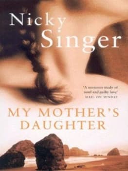 My Mothers Daughter by Nicky Singer Paperback