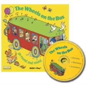 The Wheels on the Bus go Round and Round by Child's Play International Ltd (Mixed media product, 2007)
