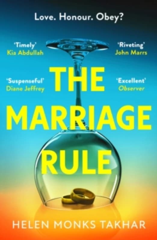The Marriage Rule. Paperback. By Helen Monks Takhar Books