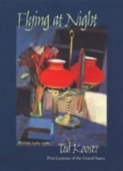 Flying at Night by Ted Kooser Hardback