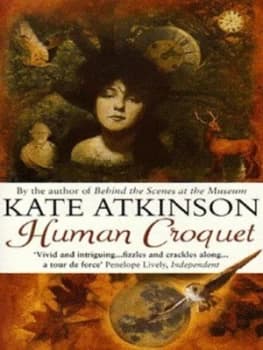 Human Croquet by Kate Atkinson Paperback
