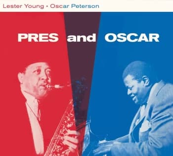 Pres and Oscar: The Complete Session + 2 Bonus Tracks (CD)