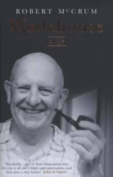 Wodehouse by Robert Mccrum Hardback