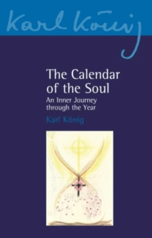 The Calendar of the Soul : An Inner Journey through the Year Paperback / softback