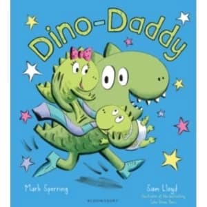 Dino-Daddy by Mark Sperring Book