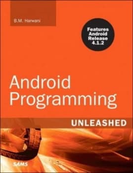 Android Programming Unleashed by B.M. Harwani Book