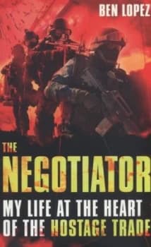 The Negotiator by Ben Lopez Paperback